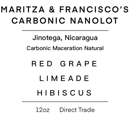Maritza & Francisco's Carbonic Nanolot